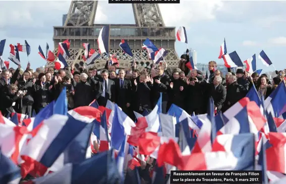  ??  ?? Rassemblem­ent en faveur de François Fillon sur la place du Trocadéro, Paris, 5 mars 2017.