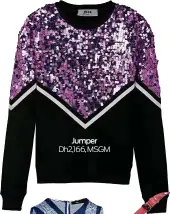  ??  ?? Jumper Dh2,166, MSGM