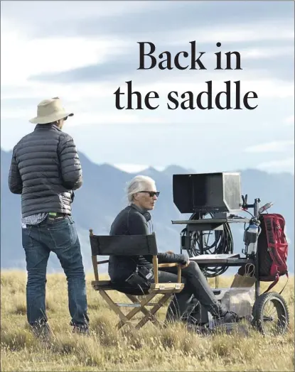  ?? Kirsty Griffin Netf lix ?? JANE CAMPION’S “The Power of the Dog” is the Oscar-winning screenwrit­er-producer-director’s first feature in 12 years.