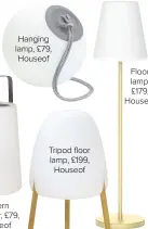  ??  ?? Hanging lamp, £79, Houseof
Lantern speaker, £79, Houseof
Floor lamp, £179, Houseof