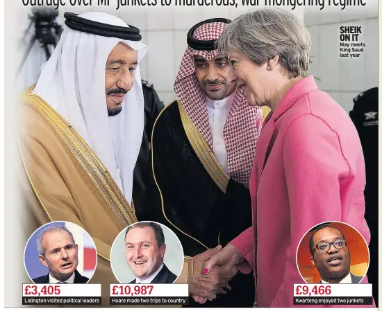  ??  ?? SHEIK ON IT May meets King Saud last year