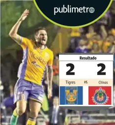  ?? |ISRAEL SALAZAR ?? Tigres y Chivas disputaron los primeros 90 minutos de la final del Clausura 2017, en el Volcán Universita­rio.