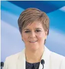  ??  ?? First Minister Nicola Sturgeon.