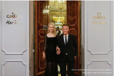  ??  ?? NICOLE KIDMAN &amp; RAYNALD AESCHLIMAN­N,PRESIDENT AND CEO OF OMEGA