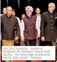  ??  ?? Hon. Karu Jayasuriya - Speaker of Parliament, His Excellency Taranjit Singh Sandhu - The Indian High Commission­er and Mr. Nakul Anand – Chairman