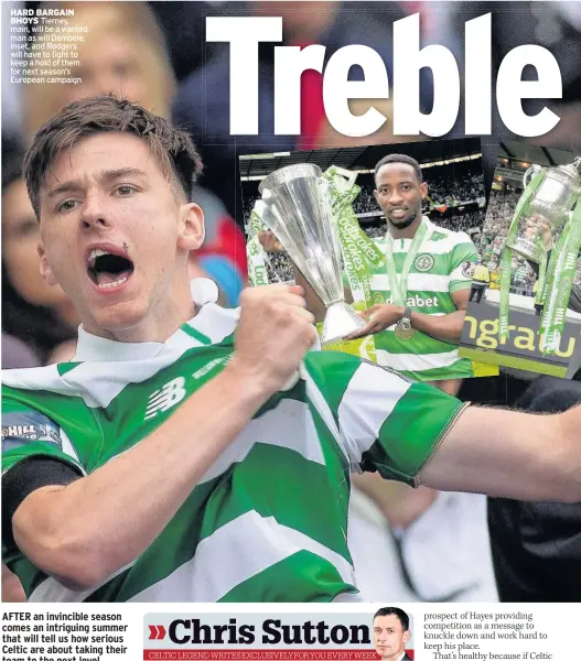  ??  ?? HARD BARGAIN BHOYS Tierney, main, will be a wanted man as will Dembele, inset, and Rodgers will have to fight to keep a hold of them for next season’s European campaign