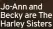  ??  ?? Jo-ann and Becky are The Harley Sisters