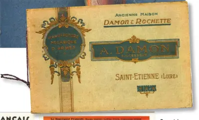  ??  ?? Des catalogues du Superposé Français, avec un éclaté montrant les percuteurs obliques du Damon, et un catalogue Damon où ne figure pas encore le Damon-Pétrik.