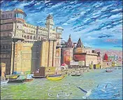  ?? HT PHOTO ?? An iconic painting of a Varanasi ghat made by IAS officer Sunil Verma.