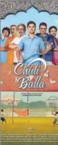  ??  ?? Chidi Balla, a Rajasthani film, is among the films selected for screening in the first list.