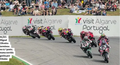  ?? ?? AÇÃO. Miguel Oliveira terminou no 12.º posto, numa corrida ganha por Viñales