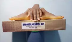  ??  ?? Amanam’s company Immortal Cosmetic Art makes prosthetic hands, legs, fingers, toes, ears, noses, and breasts