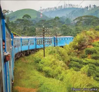  ??  ?? Tågtur i Sri Lanka