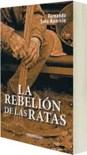  ?? / Editorial Panamerica­na ?? La primera edición de "La rebelión de las ratas" se publicó en 1962.