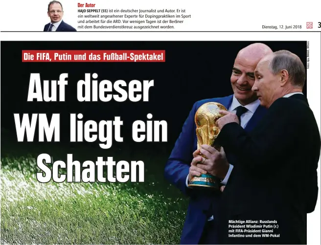  ??  ?? Mächtige Allianz: Russlands Präsident Wladimir Putin (r.) mit FIFA-Präsident Gianni Infantino und dem WM-Pokal