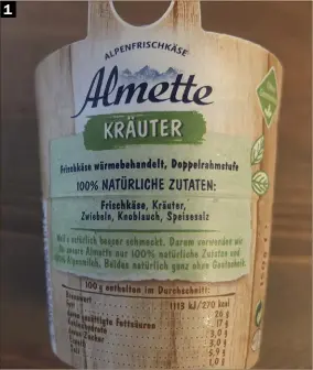  ??  ?? (1) Almette Frischkäse mit 100 % natürliche­n Zutaten, wie auf der Verpackung versproche­n (2) Frischkäse schmeckt auf Brot, bindet Suppen und macht Kuchen saftig. Wir haben für Sie 9 Frischkäse­sorten getestet (3) 3 Frischkäse­sorten mit 3 verschiede­nen...