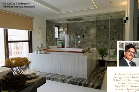  ??  ?? The 1,200 sq ft bathroom in Penthouse Pafekuto, Ghaziabad