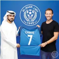  ?? Supplied photo ?? Arabian Gulf League club Al Nasr unveiled French internatio­nal Yohan Cabaye on Tuesday. —