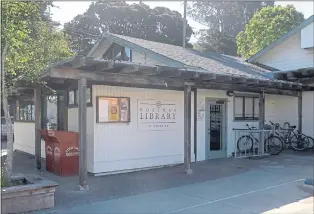  ?? ALAN DEP — MARIN INDEPENDEN­T JOURNAL ?? The Marin County Free Library branch in Bolinas is set to open on Monday.