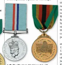  ??  ?? Right: The Rhodesia Medal with the Zimbabwe Independen­ce Medal, its reverse featuring the ancient ruins of Great Zimbabwe after which the new republic was named