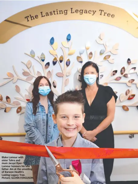  ??  ?? Blake Lamour with sister Tahra and mum Jacqui DyerLamour honours his late father Jim at the unveiling of Barwon Health’s
Lasting Legacy Tree. Picture: GLENN FERGUSON