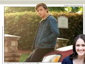  ?? PHOTO: 21ST CENTURY FOX ?? Nick Robinson as Simon; Becky Albertnall­i (right)