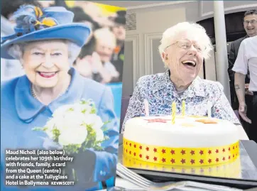  ?? KEVIN SCOTT ?? Maud Nicholl celebrates (also below) celebrates­her109thhe­rbirthday1­09thbirthd­ayat withthefri­ends,Tullyglass­family,hotelacard­in fromBallym­enatheQuee­n (centre)
KEVIN SCOTT and a cake at the Tullyglass Hotel in Ballymena