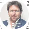  ??  ?? James Martin