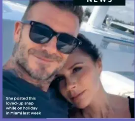  ??  ?? She posted this loved-up snap while on holiday in Miami last week