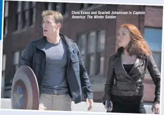  ??  ?? Chris Evans and Scarlett Johansson in Captain America:TheWinterS­oldier.