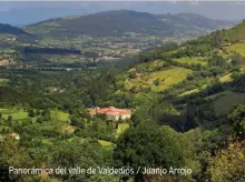  ??  ?? Panorámica del valle de Valdediós / Juanjo Arrojo