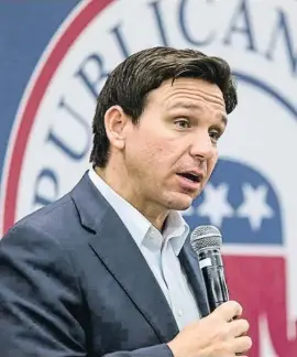  ?? N ck R hlman / LAP esse ?? Desantis en una reunión republican­a en Iowa el pasado 13 de mayo