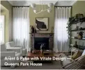  ??  ?? Arent & Pyke with Vitale Design — Queens Park House