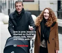  ??  ?? Arm in arm: Jennie is married to Chris and shares kids, Albert and Hilda, with him