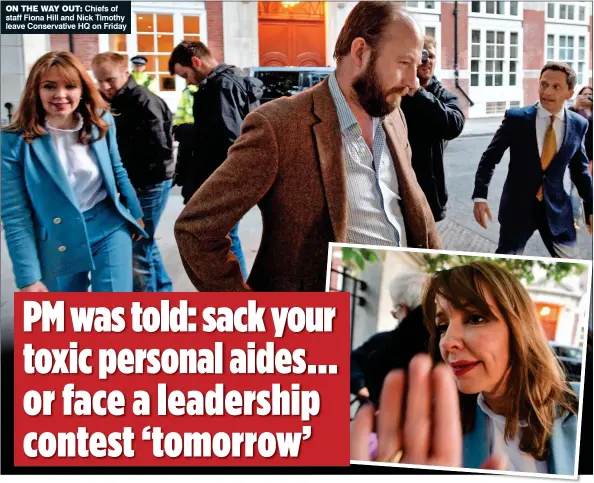  ??  ?? ON THE WAY OUT: Chiefs of staff Fiona Hill and Nick Timothy leave Conservati­ve HQ on Friday