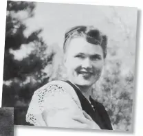  ?? GOUZENKO ESTATE ARCHIVES ?? Top: Evelyn Wilson with a replica of a City of Ottawa plaque erected to honour her father. Above: Svetlana Gouzenko in 1947 at age 24 in a photo taken on the family’s first day of freedom after living under protection at Camp X.