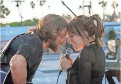  ?? NEAL PRESTON ?? Jackson (Bradley Cooper) and Ally (Lady Gaga) find musical magic in the new “A Star Is Born.”