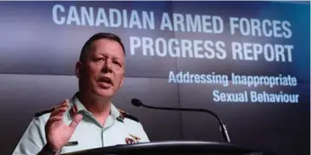  ?? SEAN KILPATRICK/THE CANADIAN PRESS ?? Under Gen. Jonathan Vance, the Canadian Forces created an operation to end inappropri­ate sexual behaviour.