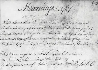  ??  ?? Record of the 1767 marriage between Lewis Lochée and Elizabeth Dubourg in Westminste­r