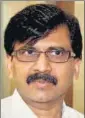  ??  ?? Sanjay Raut