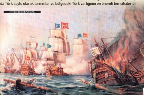 ??  ?? Türk denizciler­i bir savaşta.