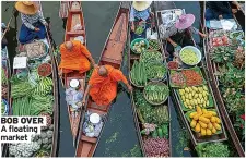  ?? ?? BOB OVER A floating market