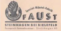  ?? Foto: Heimatvere­in Steinhagen ?? Das Zeichen für Qualität der Firma Faust war passenderw­eise eine Faust.