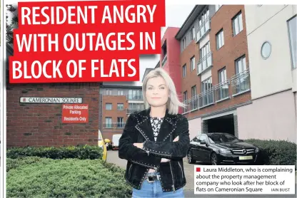  ?? IAIN BUIST ?? ■ Laura Middleton, who is complainin­g about the property management company who look after her block of flats on Cameronian Square
