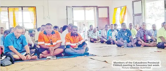  ?? Picture SERAFINA SILAITOGA ?? Members of the Cakaudrove Provincial Council meeting in Savusavu last week.