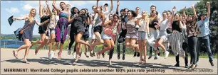  ?? Picture: SISIPHO ZAMXAKA ?? MERRIMENT: Merrifield College pupils celebrate another 100% pass rate yesterday