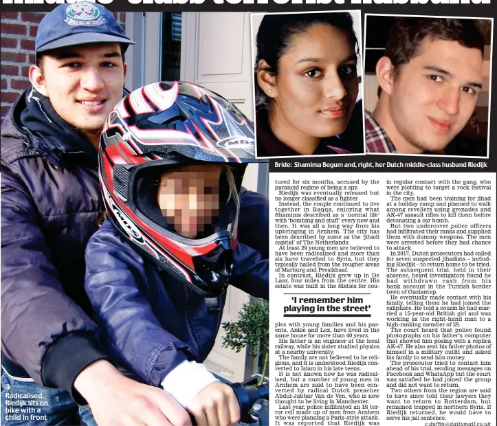  ??  ?? Bride: Shamima Begum and, right, her Dutch middle-class husband Riedijk Radicalise­d: Riedijk sits on bike with a child in front