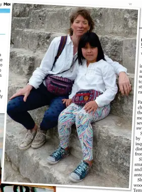  ??  ?? EXPERIENCE: Cat and Fabiola on the steps of Tikal’s Temple II. Left: Lake Atitlan, with volcanoes in the distance