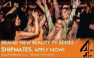  ??  ?? Come-on: How Channel 4 advertised for contestant­s for its show