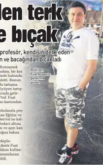  ??  ?? Prof. Dr. Fuat Duygulu gözaltına alındı.